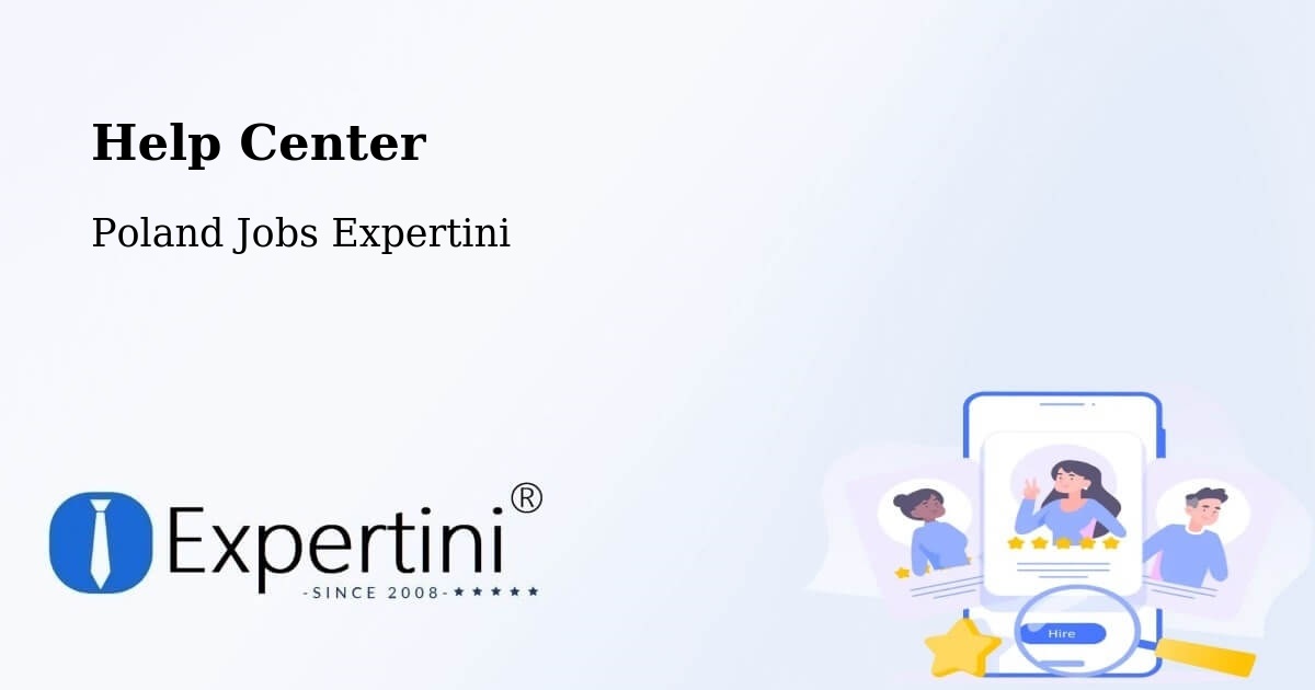Help Center – Czermin - Poland Jobs Expertini