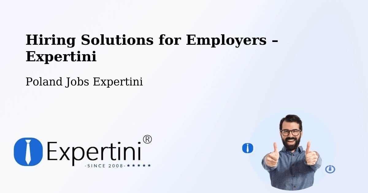 Hiring Solutions for Employers in Czermin - Czermin, Poland Jobs Expertini
